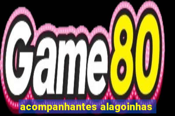 acompanhantes alagoinhas